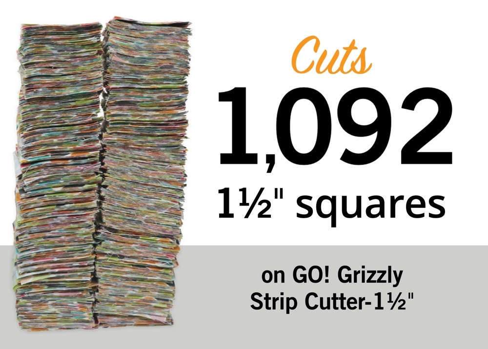 Cuts 1,092 1&frac12;" squares on GO! Grizzly Strip Cutter - 1&frac12;"
