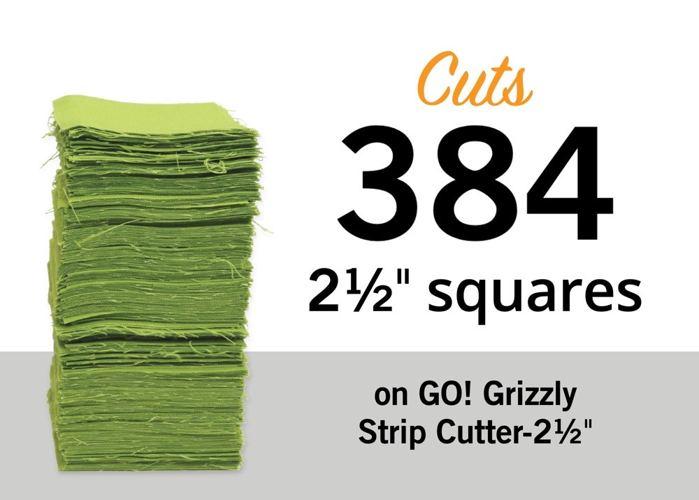 Cuts 384 2&frac12;" squares on GO! Grizzly Strip Cutter - 2&frac12;"