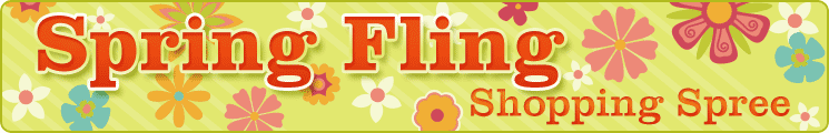 Spring Fling Shopping Spree