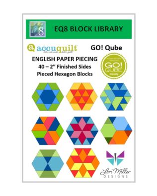 EQ8 Block Library - AccuQuilt English Paper Piecing Qube by Lori Miller Designs