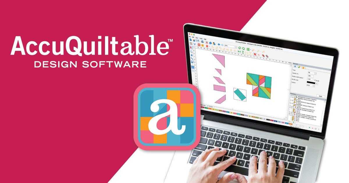 Introducing AccuQuiltable™ Design Software