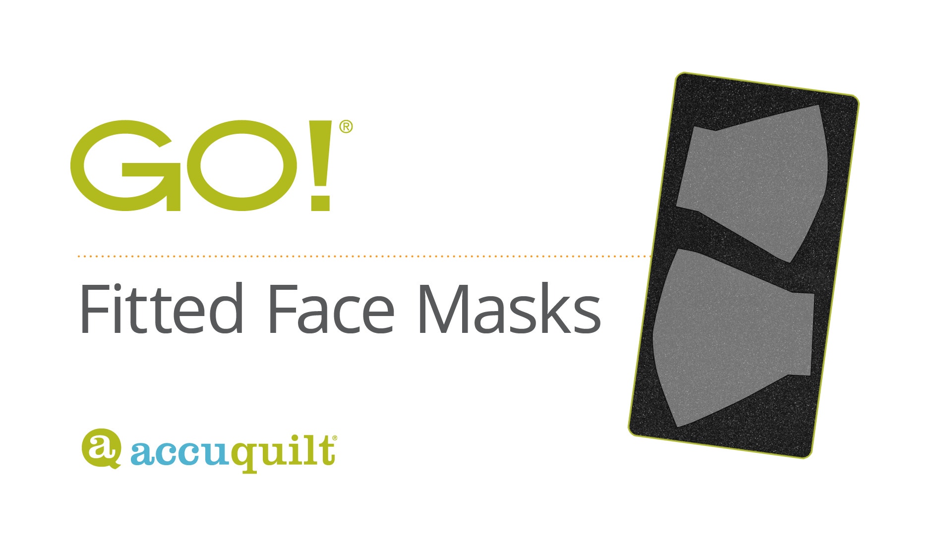 AccuQuilt's New Fitted Face Mask for Children and Small Adults