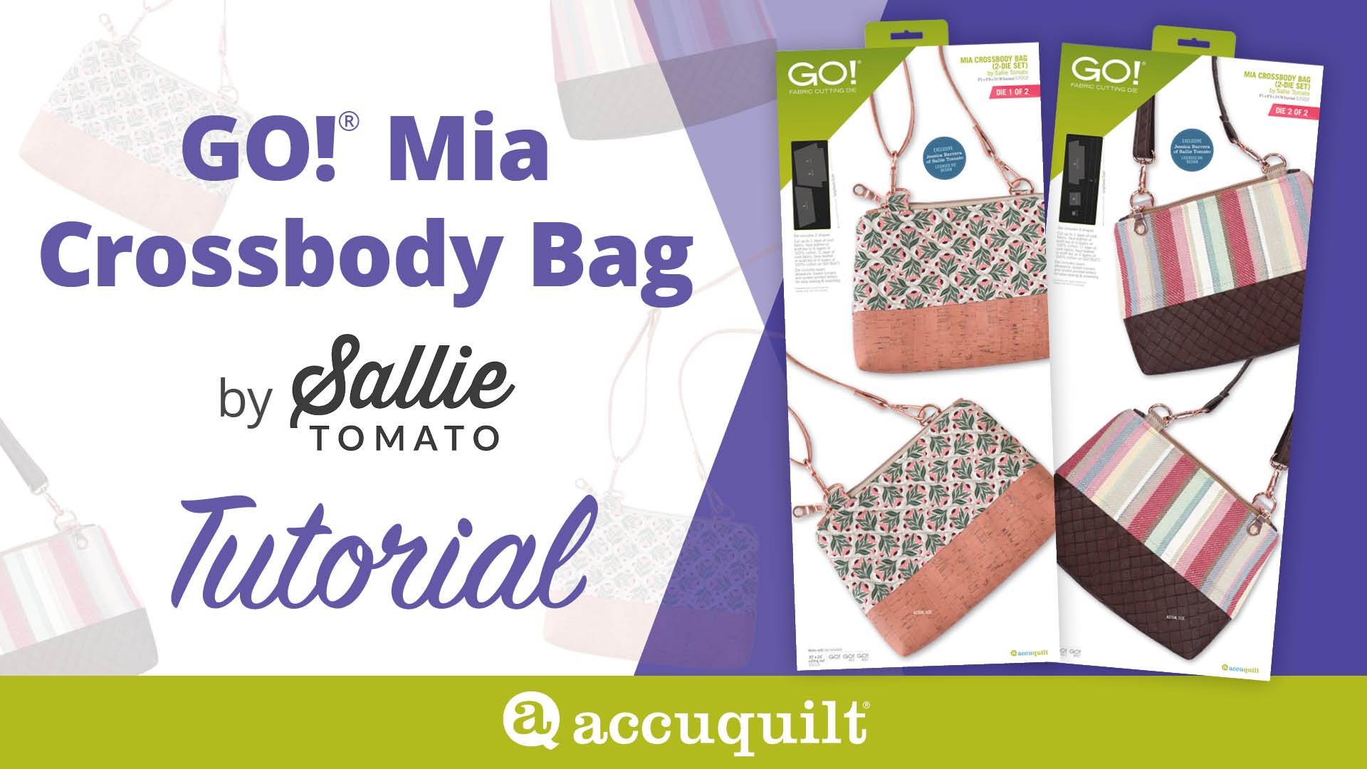 How to Make the Mia Crossbody Bag | AccuQuilt & Sallie Tomato Sewing Tutorial